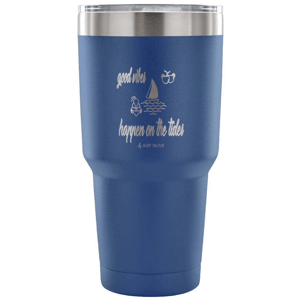 Good Vibes Happen On The Tides - 30 Ounce Vacuum Tumbler