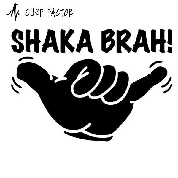 Shaka Brah Sticker